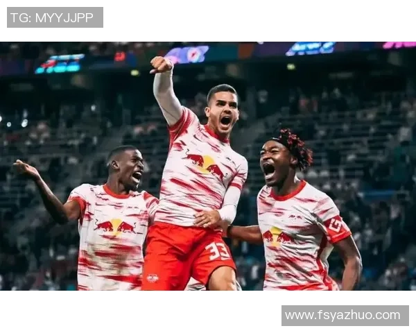 德甲激战莱比锡狂胜皇马四球大捷全场沸腾瞬间回顾